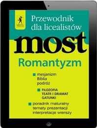 Most. Romantyzm. Przewodnik dla licealistów (ebook PDF)