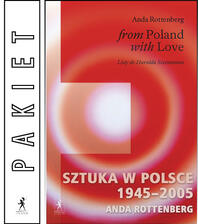 PAKIET: Sztuka w Polsce + From Poland with Love - Anda Rottenberg