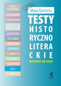 BIBLIA - Testy historycznoliterackie. Matura z języka polskiego (ebook PDF)