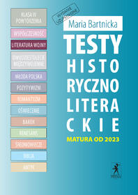 LITERATURA WOJNY - Testy historycznoliterackie. Matura z języka polskiego (ebook PDF)
