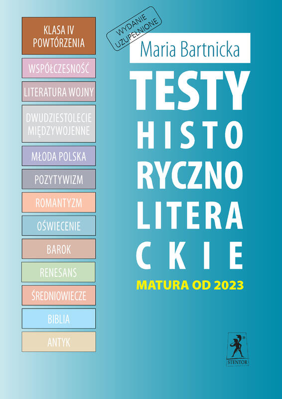 KL. IV POWTÓRZENIE CZ. 2 - Testy historycznoliterackie. Matura z języka polskiego (ebook PDF)