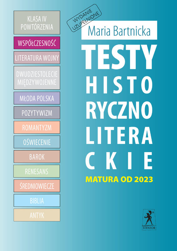 WSPÓŁCZESNOŚĆ I LITERATURA POWOJENNA - Testy historycznoliterackie. Matura z języka polskiego (ebook PDF)